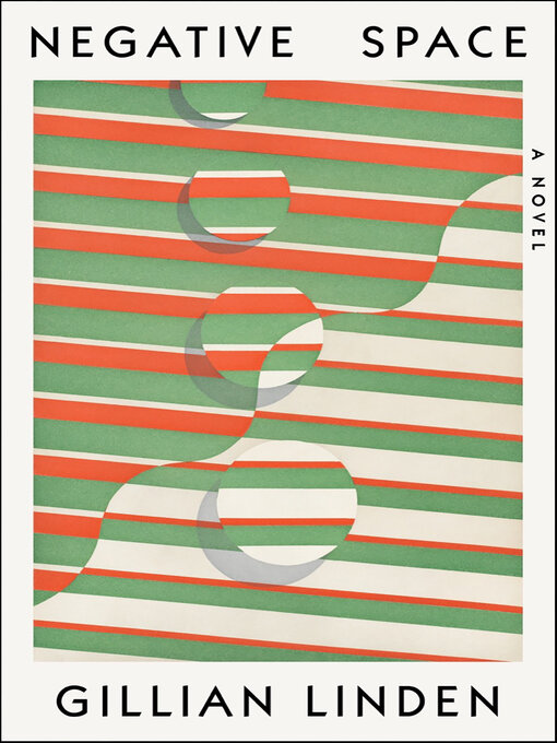 Title details for Negative Space by Gillian Linden - Available